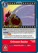 Crimson Savior [BT17-096] [Secret Crisis Pre-Release Cards] 