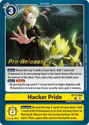 Hacker Pride [BT17-098] [Secret Crisis Pre-Release Cards] 