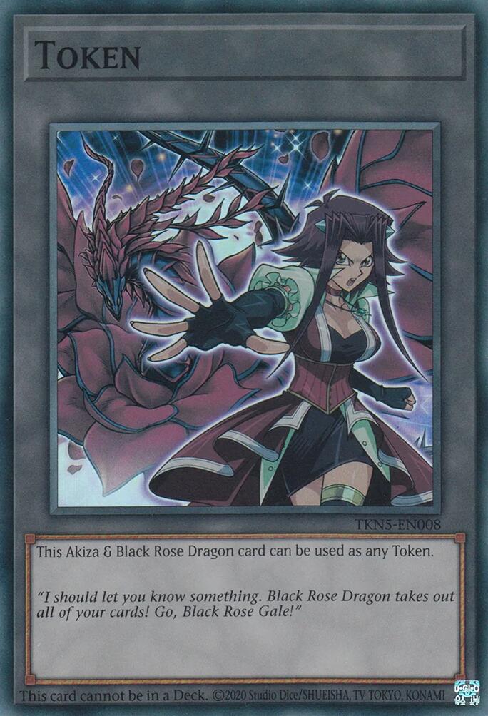 Token: Akiza &amp; Black Rose Dragon [TKN5-EN008] Super Rare 