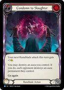 Condemn to Slaughter (Red) [ROS127] (Rosetta) Rainbow Foil 