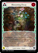 Blossoming Decay (Red) [VER008] (Rosetta Verdance Blitz Deck) 