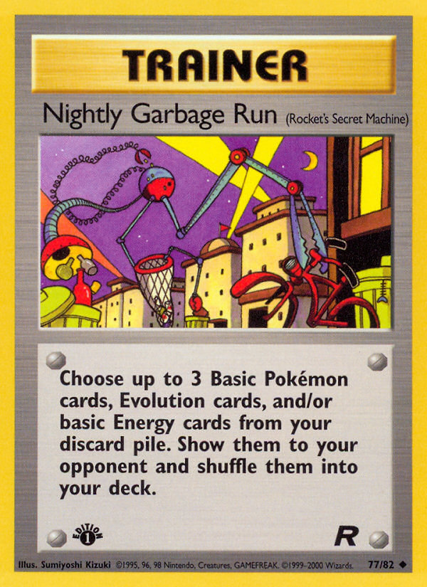 Nightly Garbage Run (77/82) [Team Rocket 1st Edition] 
