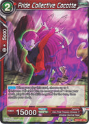 Pride Collective Casserole (DB2-027) [Divine Multiverse] 