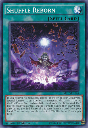 Shuffle Reborn [MP16-EN144] Common 