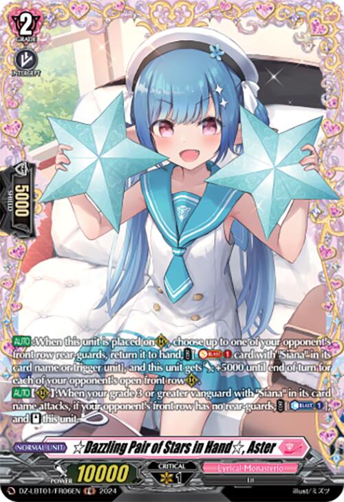 Dazzling Pair of Stars in Hand, Aster (DZ-LBT01/FR06EN) [Start Up Trial Deck: Lyrical Monasterio]