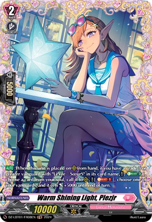 Warm Shining Light, Plezjr (DZ-LBT01/FR08EN) [Start Up Trial Deck: Lyrical Monasterio]