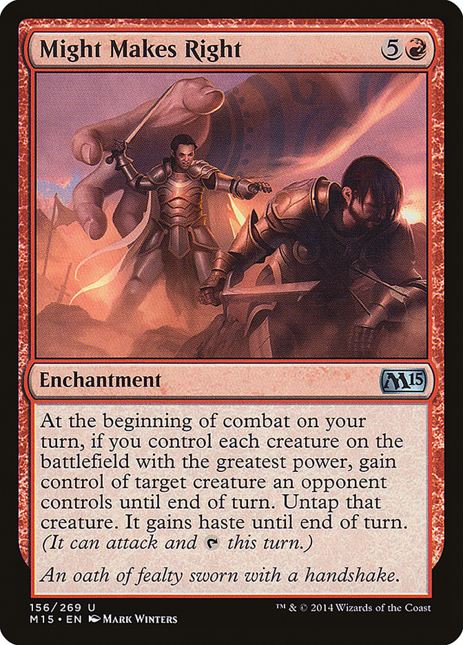 Might Makes Right [Magic 2015] 