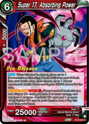 Super 17, Absorbing Power (BT26-023) [Ultimate Advent Prerelease Promos] 