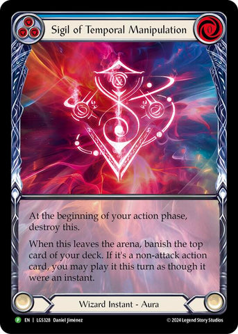 Sigil of Temporal Manipulation (Extended Art) - LGS328 [LGS328] (Promo) Rainbow Foil 