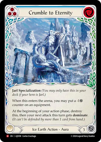 Crumble to Eternity [AJV018] (Armory Deck: Jarl Vetreidi) 