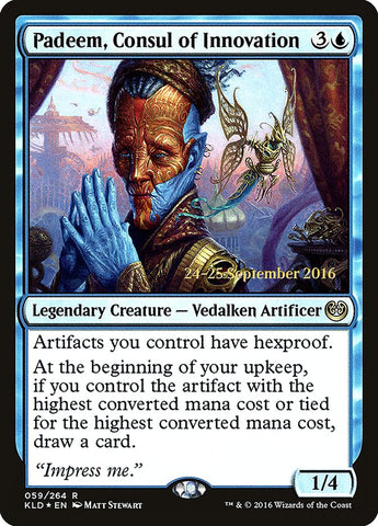 Padeem, Consul of Innovation [Kaladesh Prerelease Promos] 