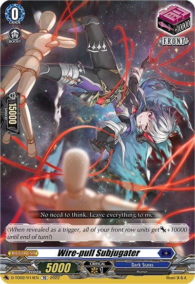 Wire-pull Subjugater (D-TD02/014EN) [D-TD02: Michiru Hazama -Demonic Jewel Dragon of the Four Flames-] 