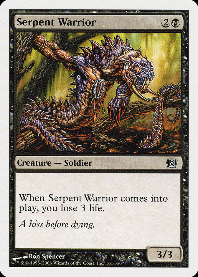 Serpent Warrior [Eighth Edition] 