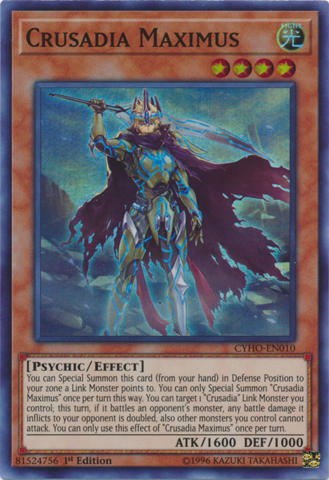 Crusadia Maximus [CYHO-EN010] Super Rare 