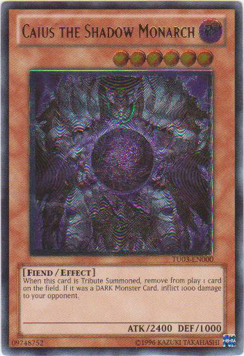 Caius the Shadow Monarch [TU03-EN000] Ultimate Rare 