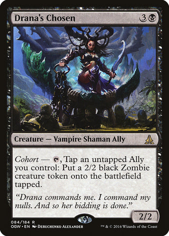 Drana's Chosen [Oath of the Gatewatch] 