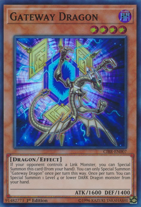 Gateway Dragon [CIBR-EN007] Super Rare 