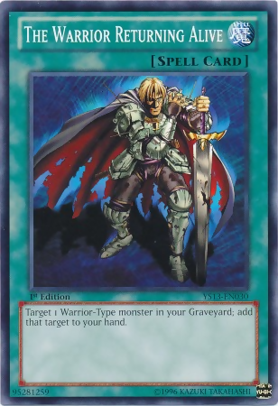 The Warrior Returning Alive [YS13-EN030] Common 