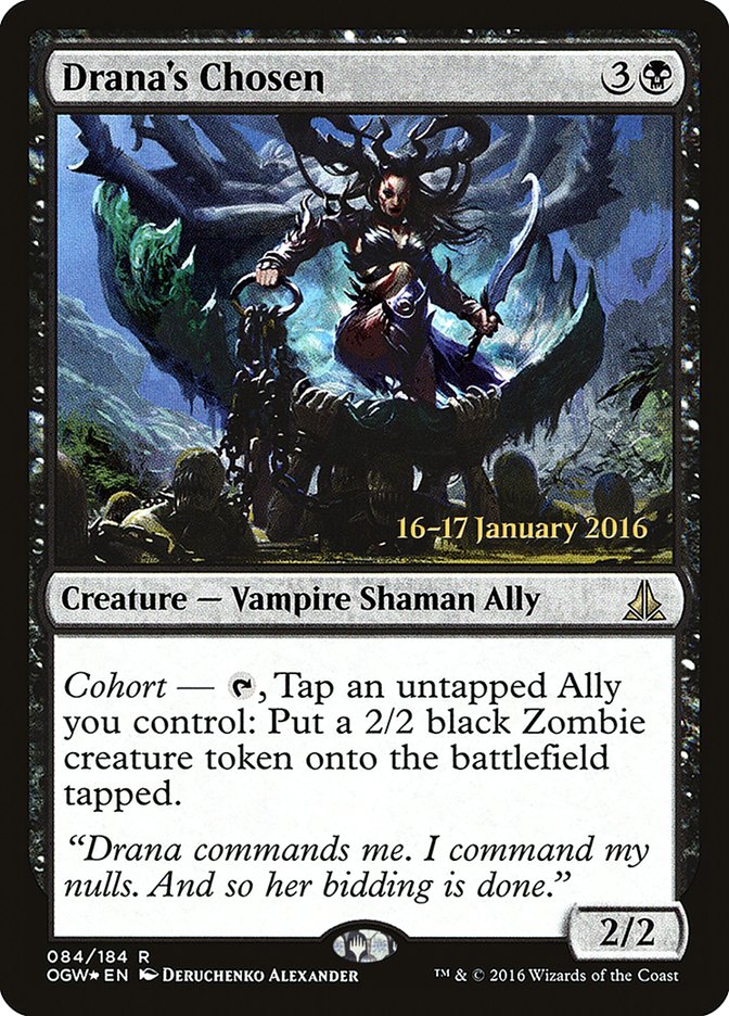 Drana's Chosen [Oath of the Gatewatch Prerelease Promos] 