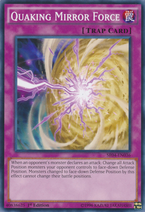 Quaking Mirror Force [SR04-EN036] Common 