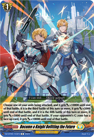 Become a Knight Befitting the Future (DZ-BT05/103EN) [DZ-BT05: Omniscient Awakening] 