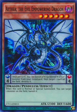 Aether, the Evil Empowering Dragon [CT13-EN011] Super Rare 