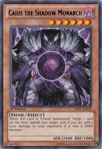 Caius the Shadow Monarch [BP01-EN018] Rare 