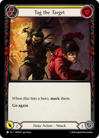 Tag the Target (Yellow) [HNT093] (The Hunted) Rainbow Foil 