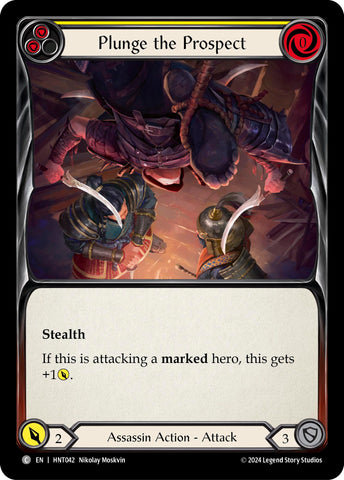 Plunge the Prospect (Yellow) [HNT042] (The Hunted) Rainbow Foil 