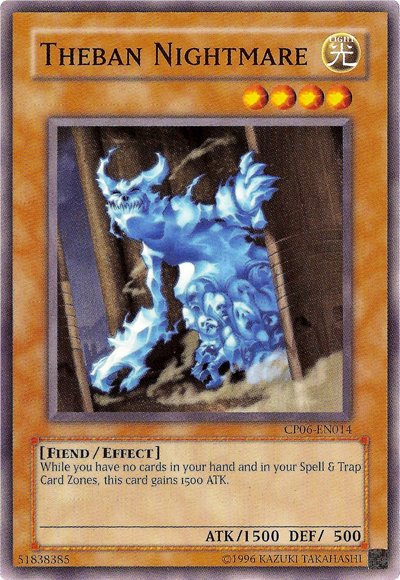 Theban Nightmare [CP06-EN014] Common 