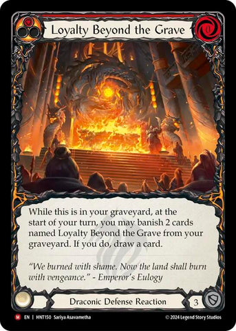 Loyalty Beyond the Grave [HNT150] (The Hunted) Rainbow Foil 