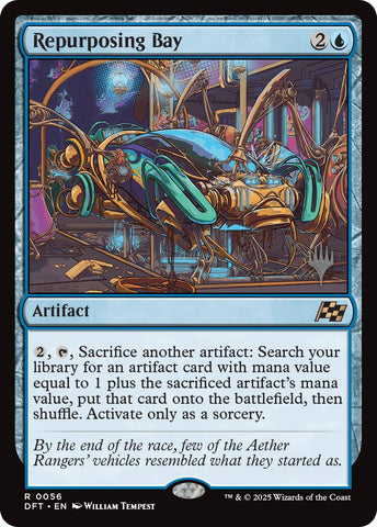 Repurposing Bay [Aetherdrift Promos] 
