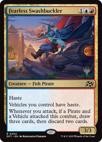 Fearless Swashbuckler [Aetherdrift Promos] 