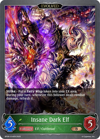 Insane Dark Elf (Evolved) (BP08-014EN) [Alterchaotica] 