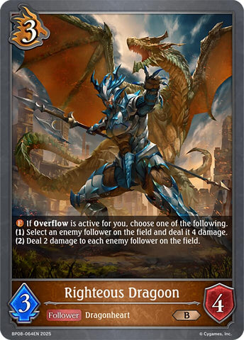 Righteous Dragoon (BP08-064EN) [Alterchaotica] 