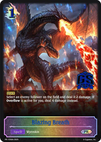 Blazing Breath - PR-125 (PR-125EN) [Promotional Cards] 