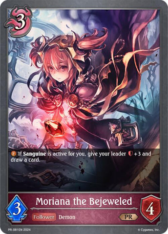 Moriana the Bejeweled (PR-081EN) [Promotional Cards] 