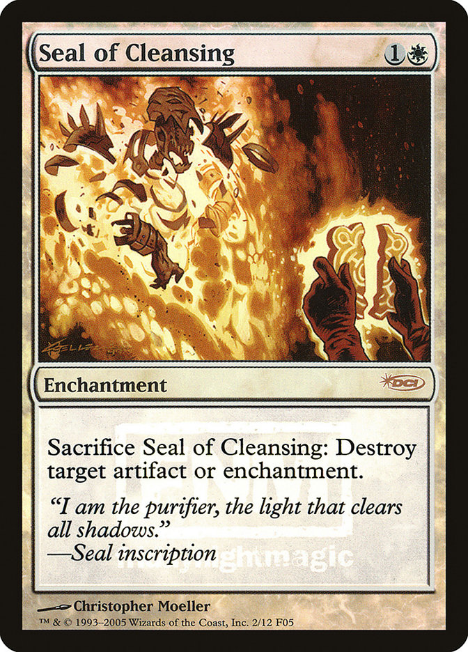 Seal of Cleansing [Friday Night Magic 2005] 