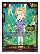 Android 18 (Mini): DA (Judge Pack 03 - Event Judge) [Fusion World Promotion Cards] 