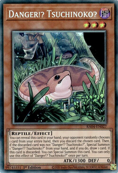 Danger!? Tsuchinoko? [RA04-EN027] Collector's Rare