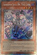 Vanquish Soul Dr. Mad Love [RA04-EN045] Platinum Secret Rare 