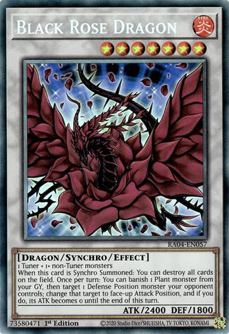 Black Rose Dragon [RA04-EN057] Collector's Rare 