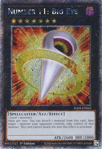 Number 11: Big Eye [RA04-EN062] Platinum Secret Rare 