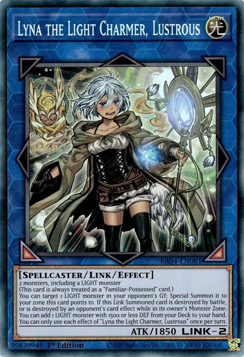 Lyna the Light Charmer, Lustrous [RA04-EN081] Collector's Rare