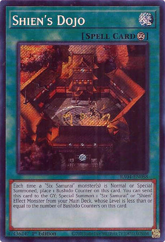 Shien's Dojo [RA04-EN088] Secret Rare 