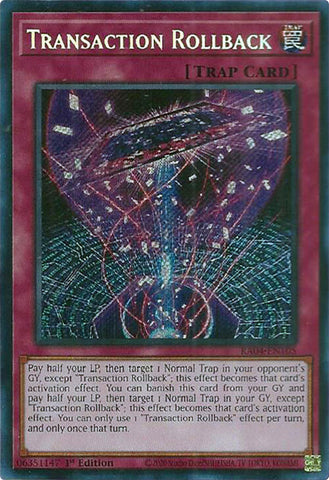 Transaction Rollback [RA04-EN105] Secret Rare 