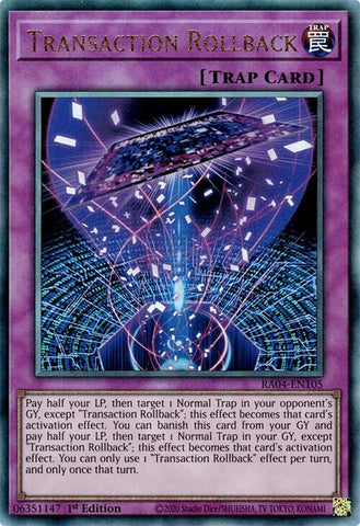 Transaction Rollback [RA04-EN105] Ultimate Rare 
