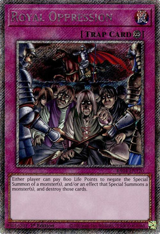 Royal Oppression [RA04-EN120] Platinum Secret Rare 