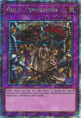 Royal Oppression [RA04-EN120] Quarter Century Secret Rare 