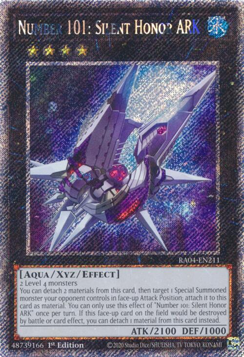 Number 101: Silent Honor ARK [RA04-EN211] Platinum Secret Rare 